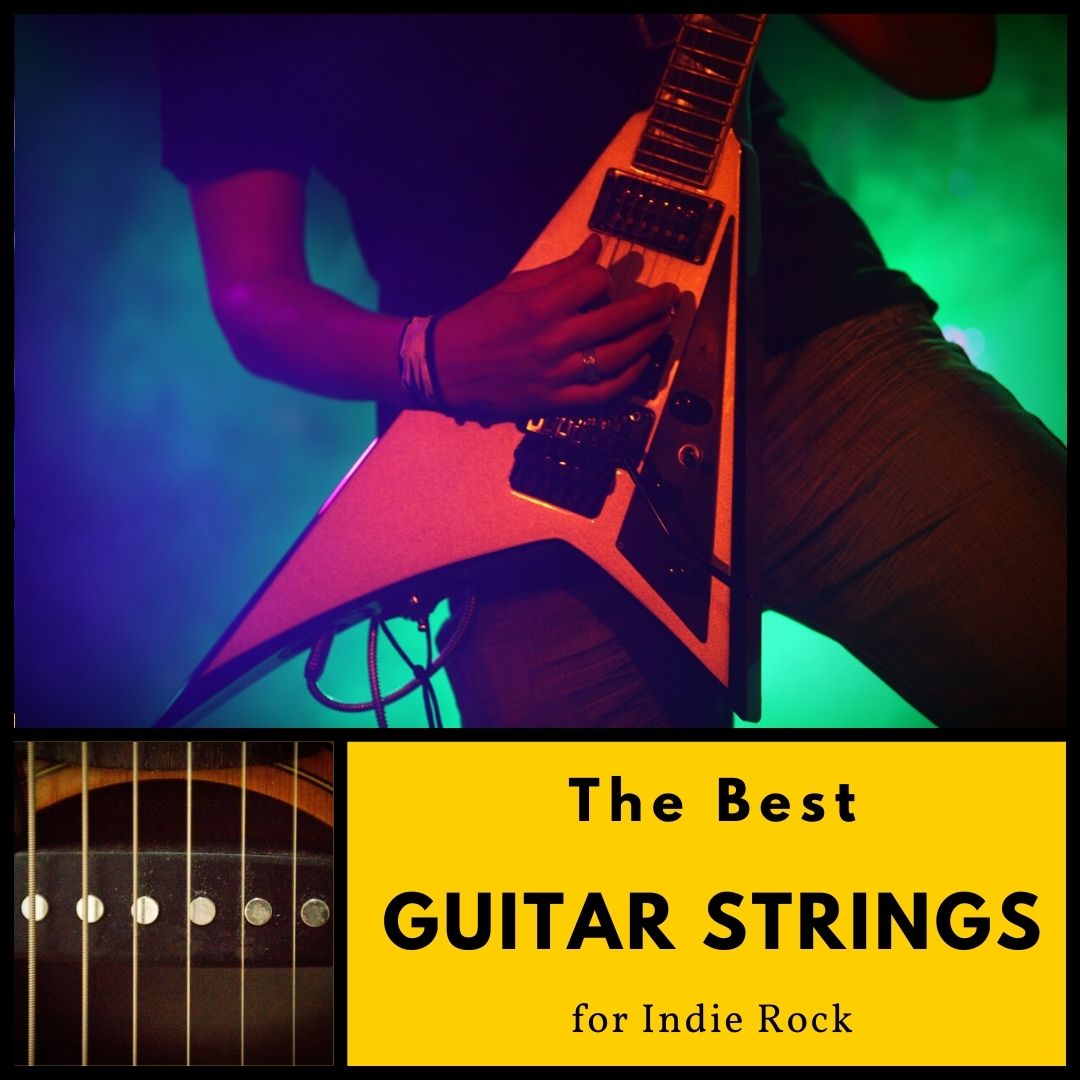 Best Guitar String for Indie Rock