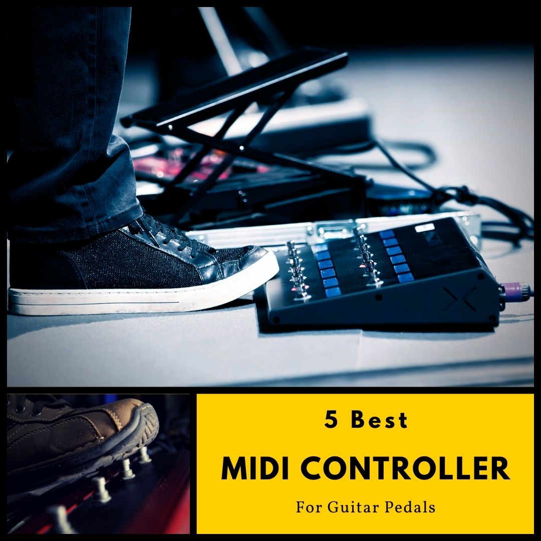 5 Best Midi Controller for Guitar Pedals