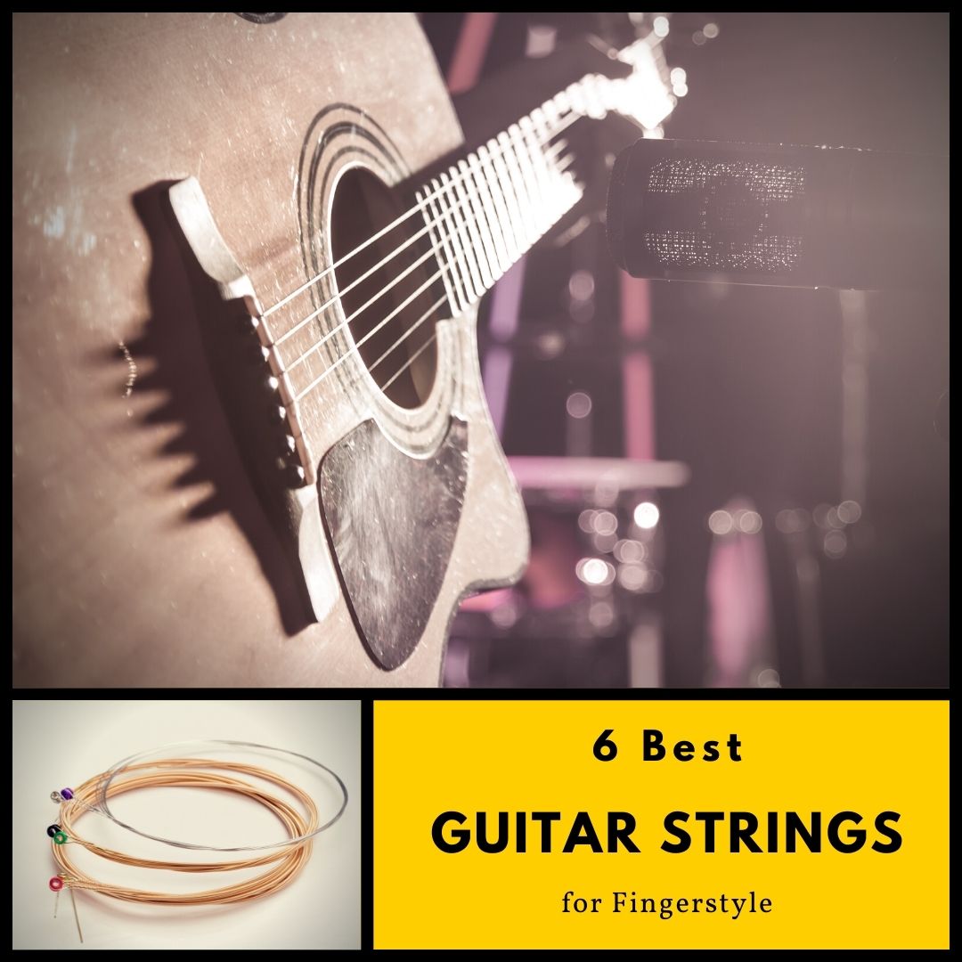 6 Best Guitar Strings for Fingerpicking